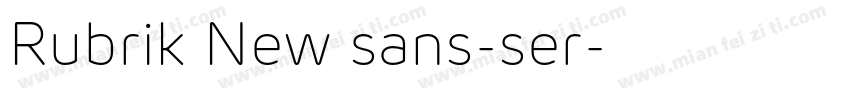 Rubrik New sans-ser字体转换